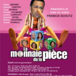 Groupe Théâtral de Court - 2013 - La monnaie de la pièce