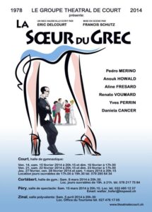 Groupe Théâtral de Court - 2014 - La sœur du grec