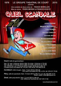 Groupe Théâtral de Court - 2015 - Quel scandale