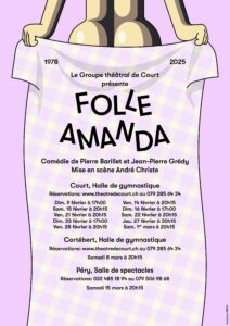 Groupe Théâtral de Court - 2025 - Folle Amanda